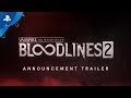 Vampire: The Masquerade - Bloodlines 2: Announcement | PS4