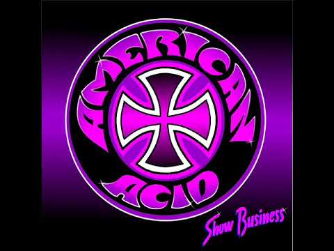 American Acid - Rockstar