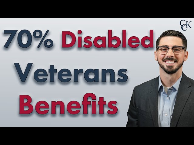 VA Benefits For Disabled Veterans Rated at 70%