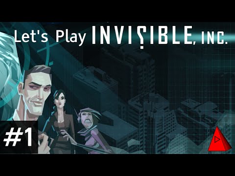 Getting Started and Opening Guide - Invisible Inc. - Let's Play Episode 1