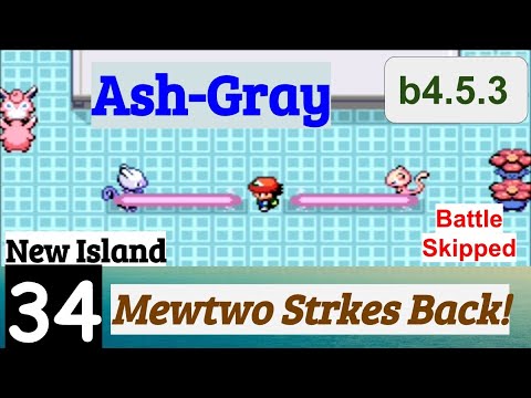 Pokemon Ash-Gray Part 34 Mewtwo Strikes Back On New Island | GBA Rom Hack