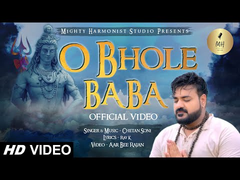 O Bhole Baba | Official Song | Chetan Soni