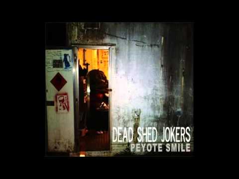 Dead Shed Jokers - Magic Teatime