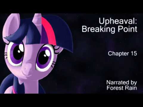 Upheaval: Breaking Point Chapter 15 (Narrated by Forest Rain)