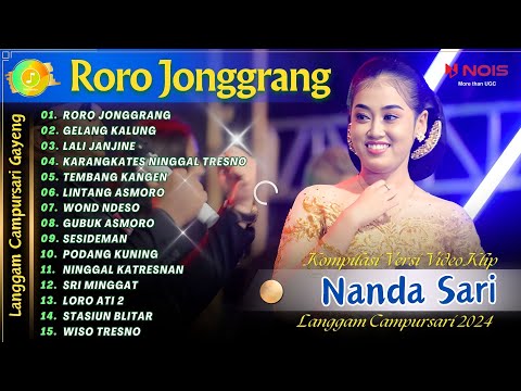 NANDA SARI - RORO JONGGRANG - GELANG KALUNG | KOMPILASI VIDEO LANGGAM CAMPURSARI GAYENG TERBARU 2024