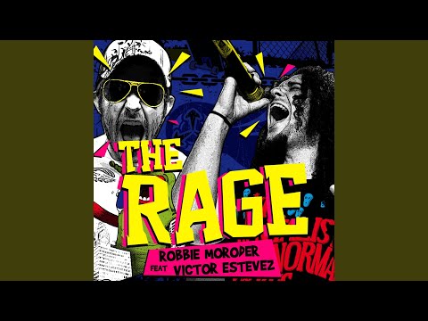 The Rage (Vocal Mix) feat. Victor Estevez