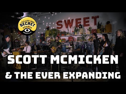 Secret Sounds - Scott McMicken & The Ever Expanding  - When It's Happening Live - March 28 2024