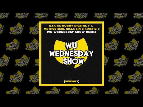 👐 RZA as BOBBY DIGITAL ft METHOD MAN, KINETIC 9 & KILLA SIN - LA RHUMBA (WU WEDNESDAY SHOW REMIX) 🔊🔥