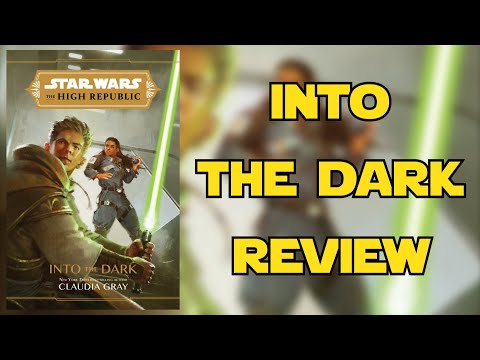 Star Wars The High Republic: Into the Dark REVIEW - I'm LOVING this New Era