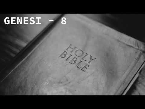 La Bibbia - Genesi 8: La Fine del Diluvio Universale. Vecchio Testamento – Audiolibro