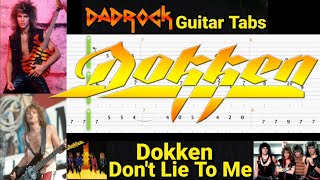 Don't Lie To Me - Dokken - Guitar + Bass TABS Lesson