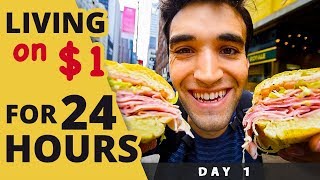 LIVING on $1 for 24 HOURS in NYC! (Day #1)