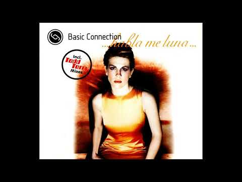 Basic Connection - Habla Me Luna Luna (Extended Mix)