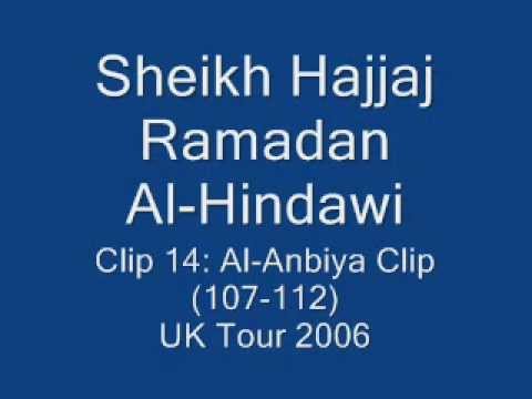 Sheikh Al-Hindawi Clip 14 Al-Anbiya Clip (107-112) UK Tour 2006