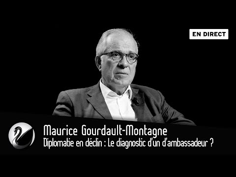 Diplomatie en déclin : Le diagnostic d'un d'ambassadeur ? Maurice Gourdault-Montagne [EN DIRECT]