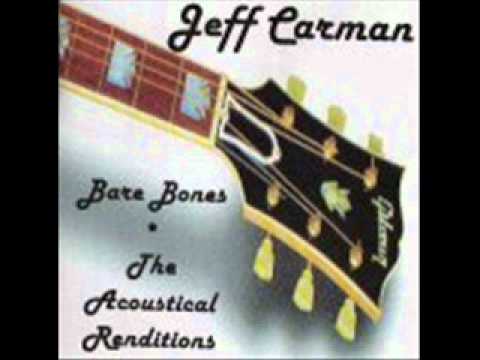 Jeff Carman - Dear God (Acoustic)