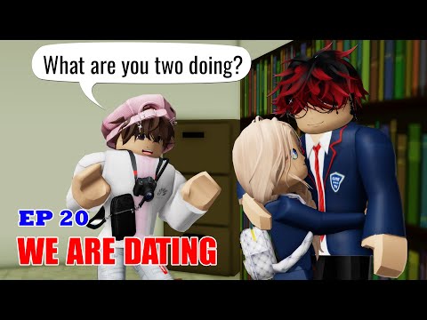 💖 School Love  Episode 20: We are dating