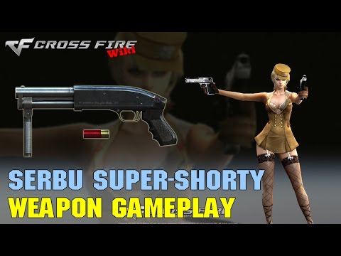 CrossFire - Serbu Super-Shorty - Weapon Gameplay