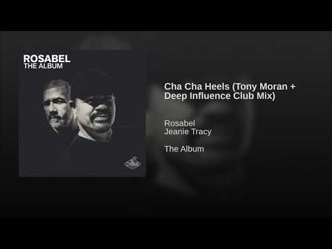 Cha Cha Heels (Tony Moran + Deep Influence Club Mix)