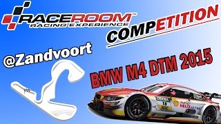 RaceRoom Racing Experience - BMW M4 DTM 2015 @Zandvoort - DTM 2015 Wintercup 3 of 6