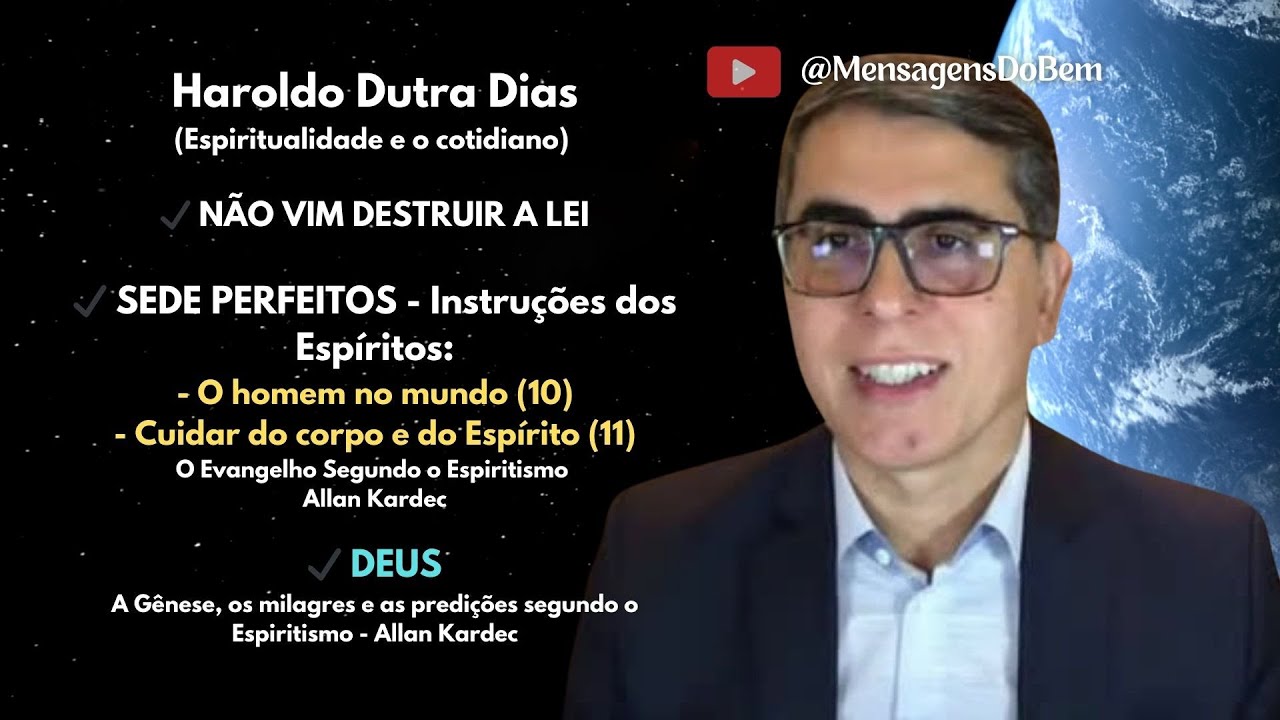 Haroldo Dutra Dias 🤍 ESPIRITUALIDADE E COTIDIANO #mensagensdobem