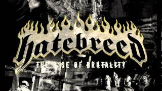 Hatebreed - A Lesson Lived Is A Lesson Learned