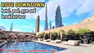 Rove Downtown Dubai / Hotel, Pool, Gym, and Breakfast Tour