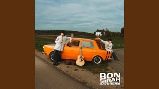 Bon Sirah - Daydream video