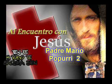 El padre mario popurri 2