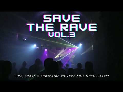 Early Hardstyle & Rave Mix - Save The Rave Vol. 3