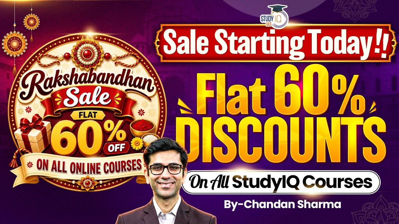 Rakshabandhan Sale | Get 60% OFF on All UPSC Courses | Boost Your Preparation | StudyIQ IAS