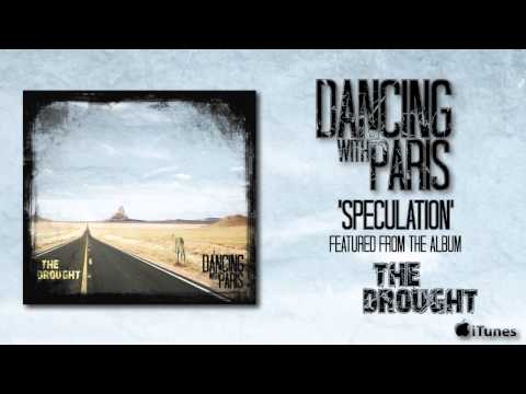 Dancing With Paris / Speculation