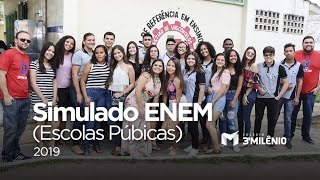 Simulado ENEM 3º Milênio 2019 | Escolas Públicas