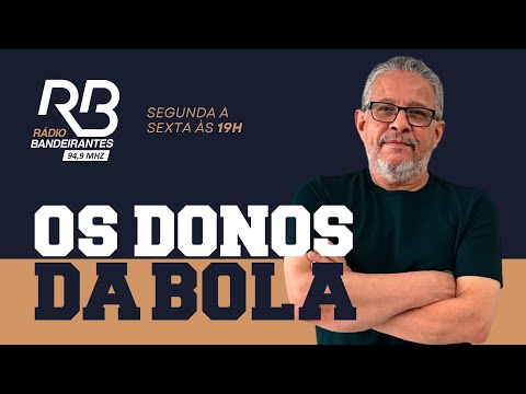 Os Donos da Bola Rádio com Silvio Benfica (23/02/2024)