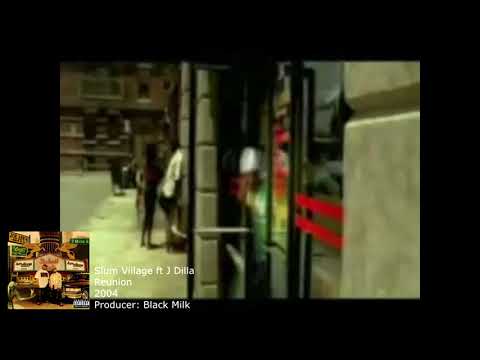 Sampled by Black Milk: Slum Village ft J Dilla - Reunion (1)