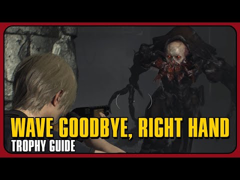 Resident Evil 4 Remake - Wave Goodbye, Right Hand  - Defeating the Verdugo