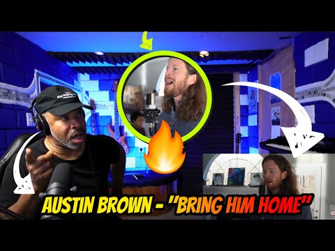 Austin Brown (Home Free)  "Bring Him Home" like you have NEVER heard. - Producer Reaction