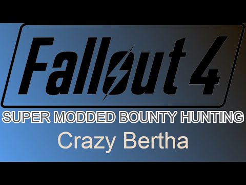 Crazy Small Bertha Playing The Dlcs Fallout 4