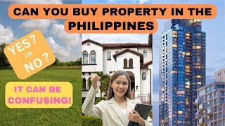 Can you Own property in the Philippines???