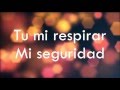 Kari Jobe - Mi Mayor Pasión (Letra)