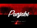 Punjabi Freestyle Beat 2021 | Dhol Bass Boosted | Rest in Power Music