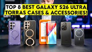 Top 8 Best Galaxy S26 Ultra TORRAS Cases and Accessories You Need Right Now🔥