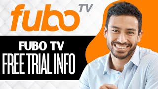 How Does Fubo TV Free Trial Work (Full Guide)