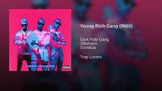 Tony Effe - Young Rich Gang ft. ZillaKami &amp; SosMula