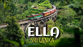 ELLA, Sri Lanka The ULTIMATE 2026 Guide | Nine Arch Bridge, Train ride, Little Adam's Peak & More
