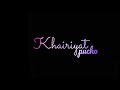 Khairiyat Pucho Arijit Singh Latest Whatsapp Status Lyrics Whatsapp Status