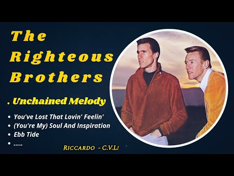🔥 The Righteous Brothers ✨ Unchained Melody ✨ Greatest Hits ♪