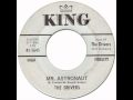 MR ASTRONAUT The Drivers King 5645 1962