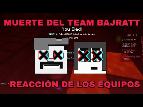 UHC España X Mindrack - MUERTE DEL TEAM BAJRATT (Reacción de los equipos)