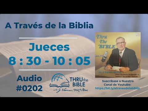 Judges 8:30 - 10:05 Audio 0202 Dr. J. Vernon McGee #throughthebible